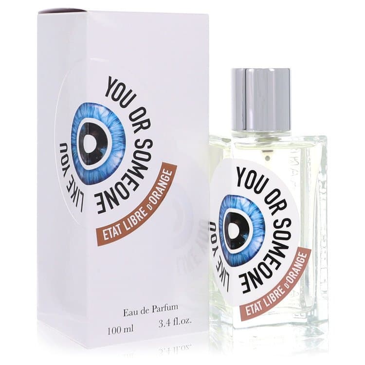 Etat Libre d'Orange You Or Someone Like You